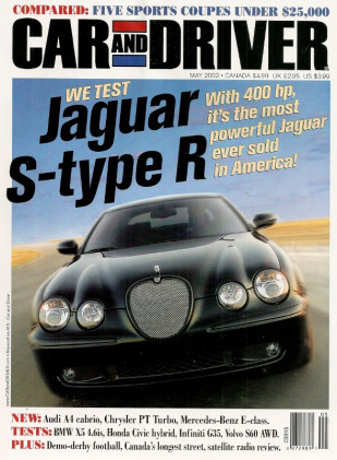 CAR & DRIVER 2002 MAY - JAGUARS, G35, TURBO-PT, X5
